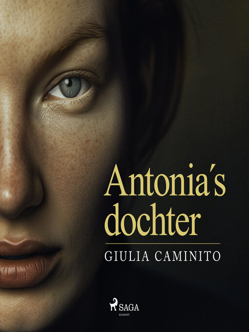 Title details for Antonia's dochter by Giulia Caminito - Available